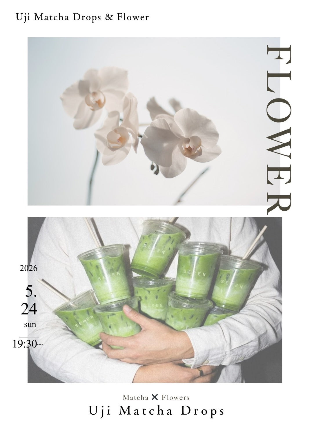 Uji Matcha Drops ＆　Flower イベント